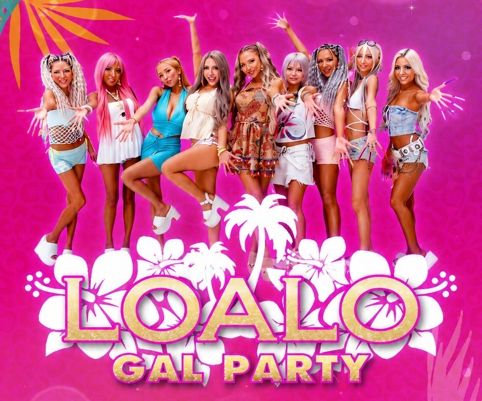 8/7 大阪LOALO GAL PARTY 開催！