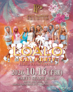 10/16 大阪LOALO GAL PARTY -Hallowwen Special- 開催！